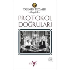 Protokol Doğruları - Yasemin Tecimer
