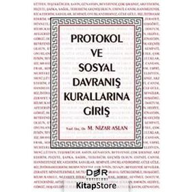 Protokol ve Sosyal Davranış Kurallarına Giriş - M. Nizar Aslan