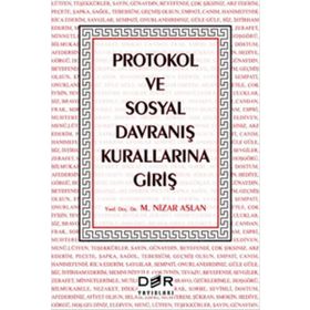 Protokol ve Sosyal Davranış Kurallarına Giriş - M. Nizar Aslan