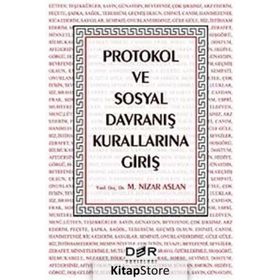Protokol ve Sosyal Davranış Kurallarına Giriş - M. Nizar Aslan