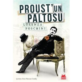 PROUST'UN PALTOSU - LORENZA FOSCHINI