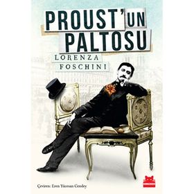 PROUST'UN PALTOSU - LORENZA FOSCHINI
