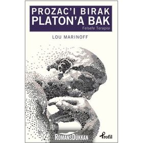 PROZACI BIRAK PLATONA BAK - LOU MARINOFF