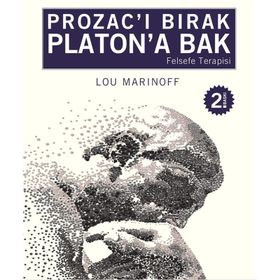 PROZACI BIRAK PLATONA BAK - LOU MARINOFF