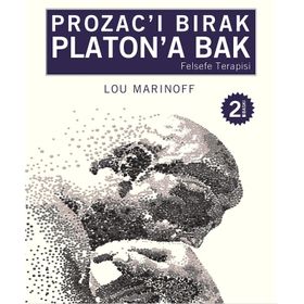 PROZACI BIRAK PLATONA BAK - LOU MARINOFF
