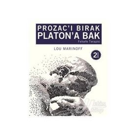 PROZACI BIRAK PLATONA BAK - LOU MARINOFF
