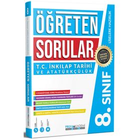 Pruva Akademi - 8. Sınıf İnkılap Tarihi Öğreten Sorular