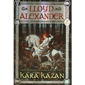 PRYDAIN GÜNLÜKLERİ 2 - KARAKAZAN - LLOYD ALEXANDER