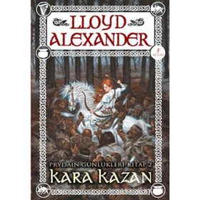 PRYDAIN GÜNLÜKLERİ 2 - KARAKAZAN - LLOYD ALEXANDER