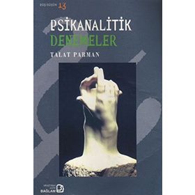 PSIKANALITIK DENEMELER - TALAT PARMAN