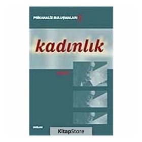 PSIKANALIZ BULUŞMALARI 2 KADINLIK - KOLEKTIF