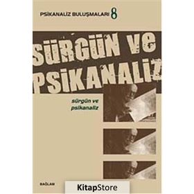 Psikanaliz Buluşmaları 8 - Sürgün ve Psikanaliz - kollektif