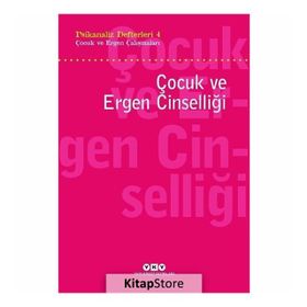 Psikanaliz Defterleri 4 - Çocuk ve Ergen Çalışmaları - Kolektif