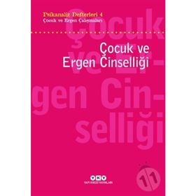 Psikanaliz Defterleri 4 - Çocuk ve Ergen Çalışmaları - Kolektif
