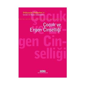 Psikanaliz Defterleri 4 - Çocuk ve Ergen Çalışmaları - Kolektif