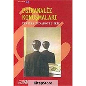 PSIKANALIZ KONUŞMALARI - TEVFIKA TUNABOYLU İKIZ
