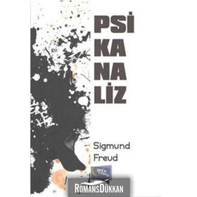 Psikanaliz - Sigmund Freud