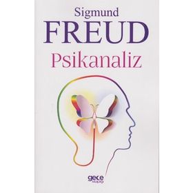 Psikanaliz - Sigmund Freud