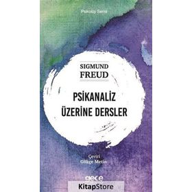 Psikanaliz Üzerine Dersler - Sigmund Freud