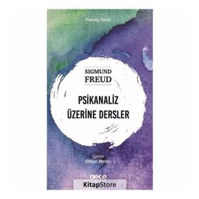 Psikanaliz Üzerine Dersler - Sigmund Freud