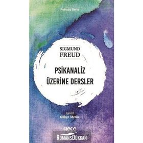 Psikanaliz Üzerine Dersler - Sigmund Freud