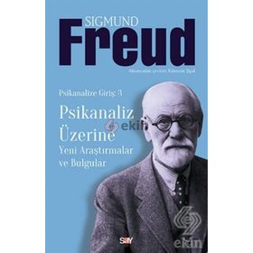 PSIKANALIZ ÜZERİNE - SIGMUND FREUD