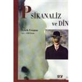 PSIKANALIZ VE DIN - ERICH FROMM (ISBN:9789754685657)