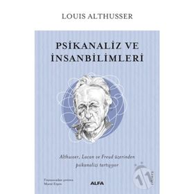 Psikanaliz ve İnsanbilimleri - Louis Althusser