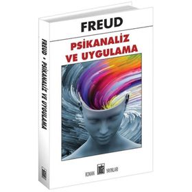 PSIKANALIZ VE UYGULAMA - SIGMUND FREUD