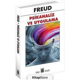 PSIKANALIZ VE UYGULAMA - SIGMUND FREUD