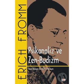 Psikanaliz ve Zen-Budizm - Erich Fromm