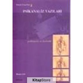 PSIKANALIZ YAZILARI 2 PSIKANALIZ VE KADIN - KOLEKTIF