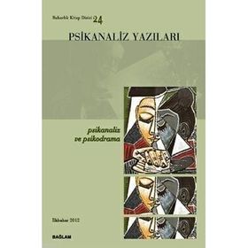 PSIKANALIZ YAZILARI 24 PSIKANALIZ VE PSIKODRAMA - İSMAİL COŞKUN