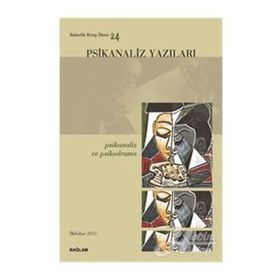 PSIKANALIZ YAZILARI 24 PSIKANALIZ VE PSIKODRAMA - İSMAİL COŞKUN