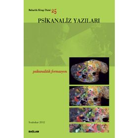 Psikanaliz Yazıları 25 - kollektif