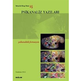 Psikanaliz Yazıları 25 - kollektif