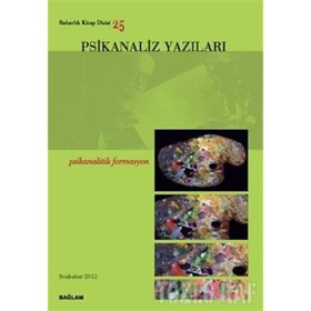 Psikanaliz Yazıları 25 - kollektif
