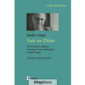 Psikanaliz Yazıları 28 - Şiddet ve Şiddetin İletimi - Andre Green Kollektif Heyet-Kurul-Komisyon