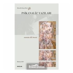Psikanaliz Yazıları 38 - Seansta Dil Öncesi - Kolektif