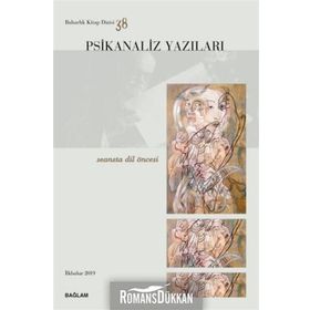 Psikanaliz Yazıları 38 - Seansta Dil Öncesi - Kolektif