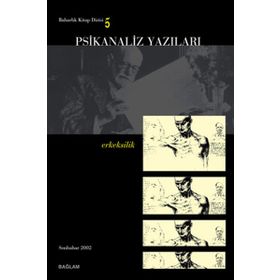 PSIKANALIZ YAZILARI 5 ERKEKSILIK - KOLEKTIF