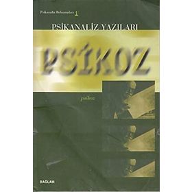 PSIKANALIZ YAZILARI PSIKOZ - KOLEKTIF