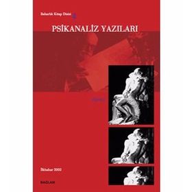 Psikanaliz Yazıları - Talat Parman