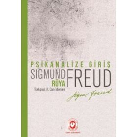 Psikanalize Giriş - Rüya - Sigmund Freud