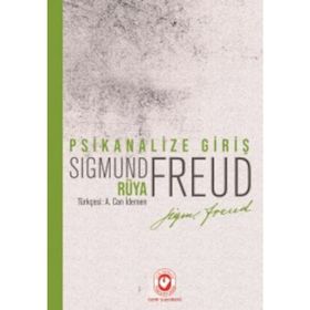 Psikanalize Giriş - Rüya - Sigmund Freud