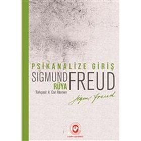 Psikanalize Giriş - Rüya - Sigmund Freud