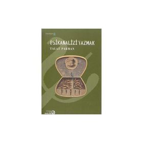 PSIKANALIZI YAZMAK - TALAT PARMAN