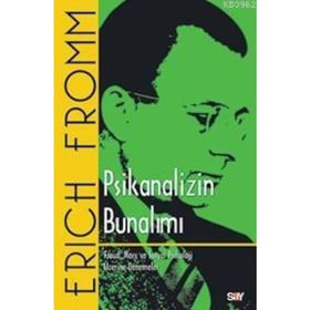 PSIKANALIZIN BUNALIMI - ERICH FROMM