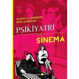 PSIKIYATRI VE SINEMA - GABBARD GABBARD
