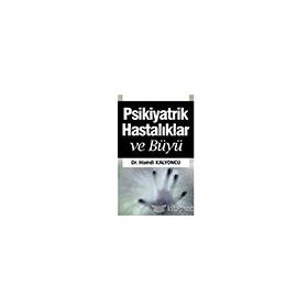 Psikiyatrik Hastalıklar ve Büyü - Yediveren Yayınları